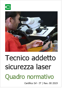 Tecnico addetto Sicurezza laser Tecnico addetto Sicurezza laser