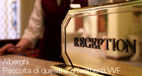 Alberghi   Raccolta di quesiti chiarimenti VVF