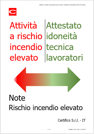 Attivit a rischio di incendio elevato Attestato di idoneit tecnica lavoratori Note Attivit a rischio di incendio elevato Attestato di idoneit tecnica lavoratori Note