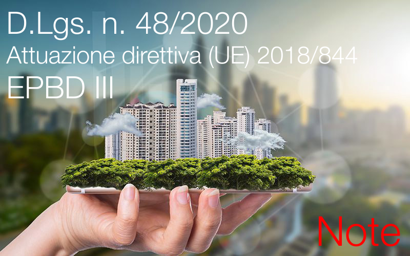 D Lgs  n  48 2020 Attuazione direttiva  UE  2018 844  EPBD III Note