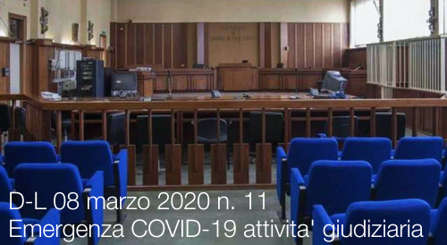 DL 08 marzo 2020 Emergenza COVID 19 attivita  giudiziaria