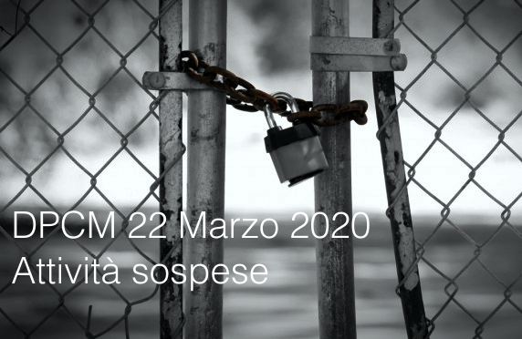 DPCM 22 Marzo 2020 Attivita  sospese