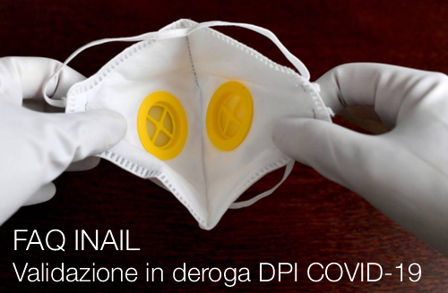 FAQ Validazione in deroga DPI COVID 19