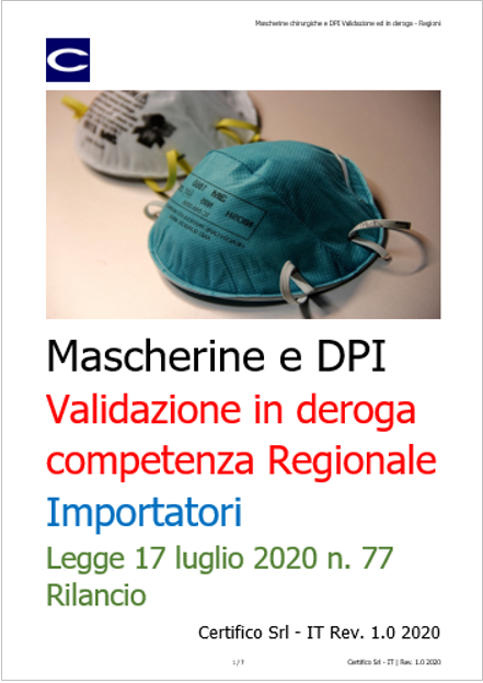 Importazione Mascherine chirurgiche e DPI Validazione ed in deroga   Regioni