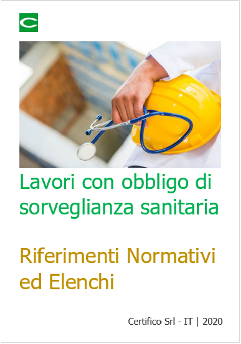 Lavori con obbligo di Sorveglianza sanitaria   Riferimenti ed elenchi