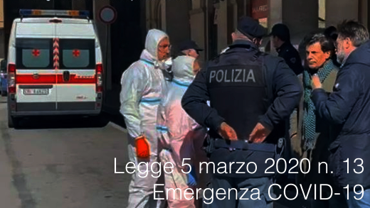 Legge 5 marzo 2020 n  13 Emewrgenza COVID 19