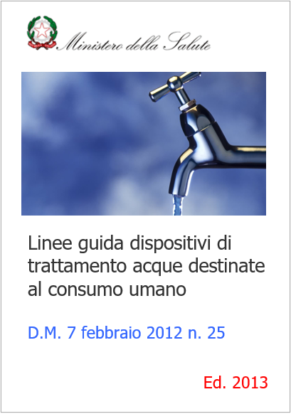 Linee guida dispositivi di trattamento acque destinate al consumo umano