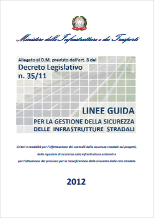 Linee guida gestione sicurezza infrastrutture stradali