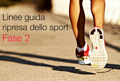 Linee guida per la ripresa dello sport