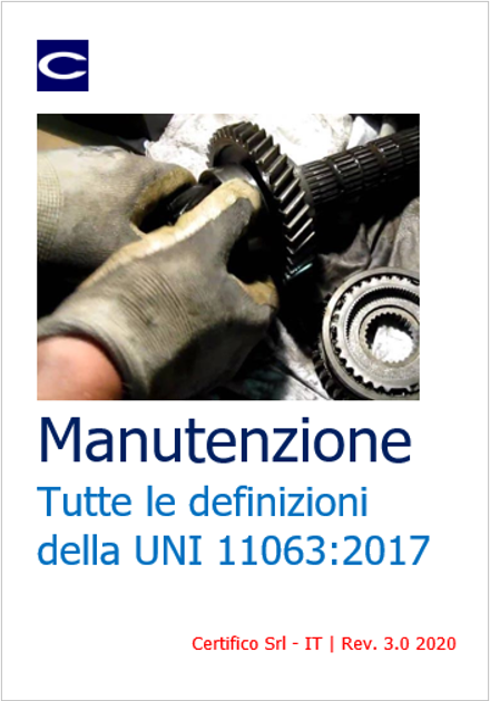 Manutenzione tutte le definizioni delle norme di riferimento 2020 Manutenzione tutte le definizioni delle norme di riferimento 2020