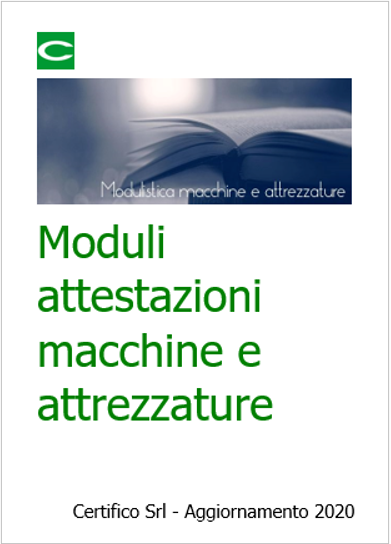 Moduli attestazioni macchine e attrezzature