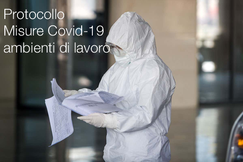 Protocollo condiviso regolamentazione misure Covid 19 ambienti di lavoro