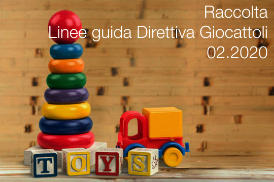 Raccolta Linee guida Direttiva Giocattoli