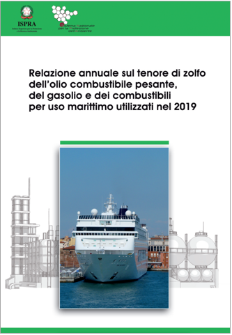 Relazione annuale sul tenore di zolfo gasolio e dei combustibili 2019