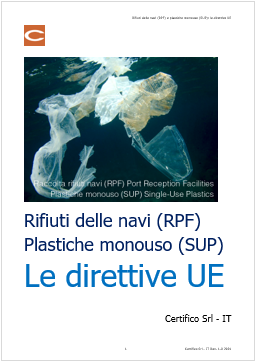 Rifiuti navi  RPF  e plastiche monouso  SUP  le direttive UE