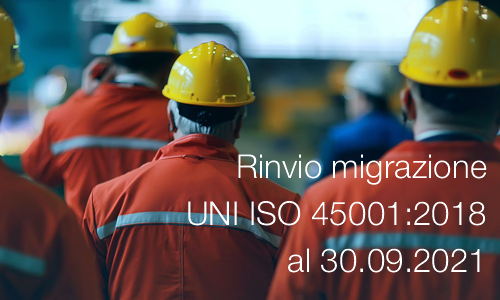 Rinvio migrazione UNI ISO 45001 2018