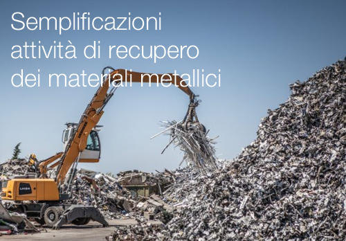 Semplificazioni per le attivit  di recupero dei materiali metallici