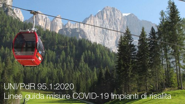 UNI PdR 95 2 2020 Linee guida misure COVID 19 impianti di risalita