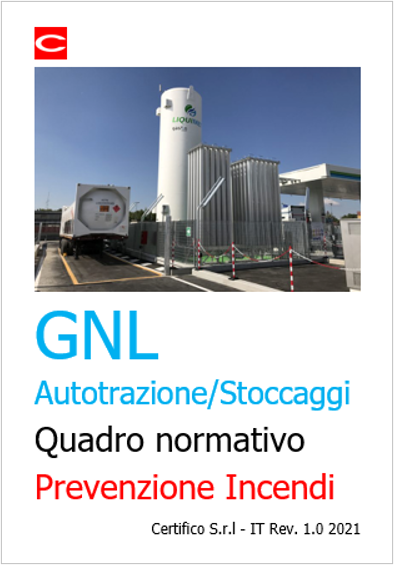 GNL autotrazione Quadro normativo Prevenzione Incendi 2021
