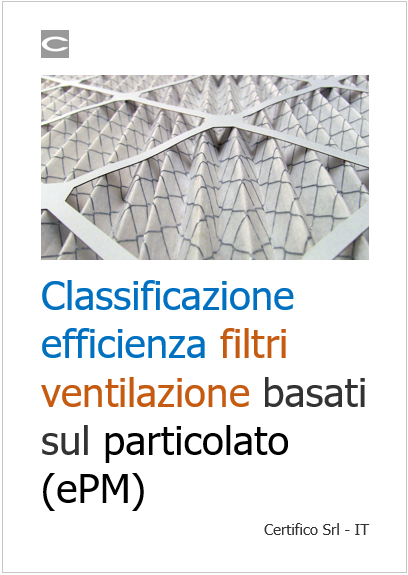 Classificazione efficienza filtri ventilazione basati sul particolato