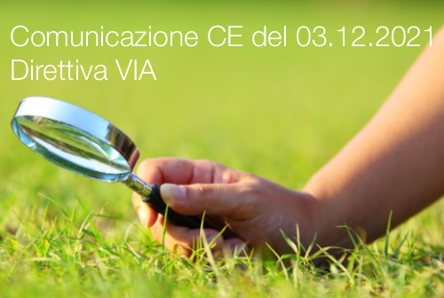 Comunicazione CE del 03 12 2021   Direttiva VIA