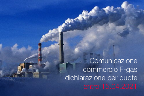 Comunicazione commercio F gas dichiarazione per quote entro 15 04 2021