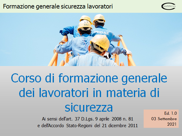 Corso generale sicurezza lavoratori Rev  1 0 2021