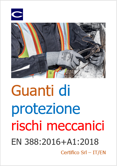 Cover Guanti di protezione rischi meccanici EN 388 2016 A1 2018