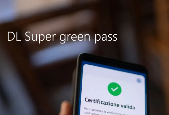 Decreto Legge Super green pass