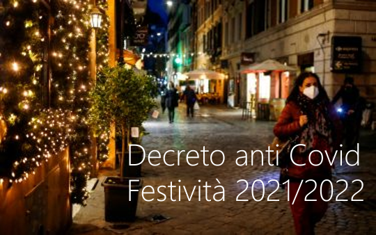 Decreto anti Covid Festivit  2021 2022