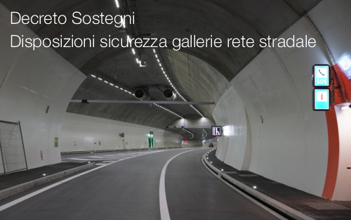 Disposizioni sicurezza gallerie della rete stradale