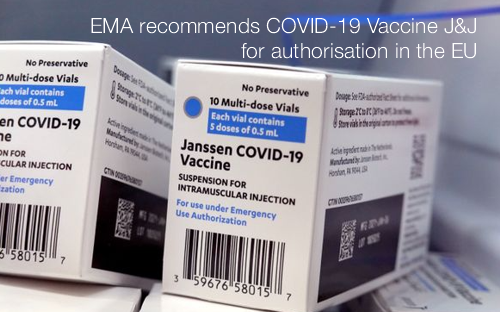 EMA recommends COVID 19 Vaccine J J for authorisation in the EU