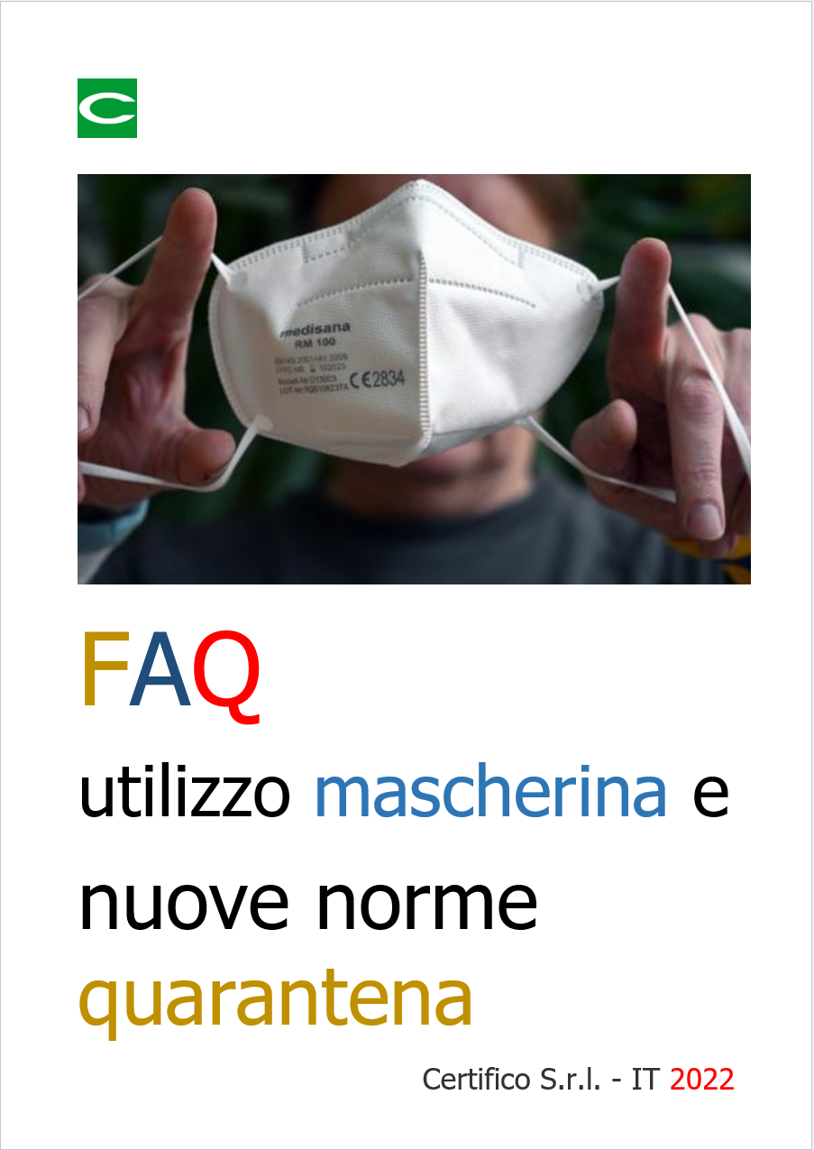 FAQ mascherine e quarantena   2022