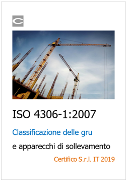 ISO 4306 1 2007 Classificazione gru e apparecchi di sollevamento