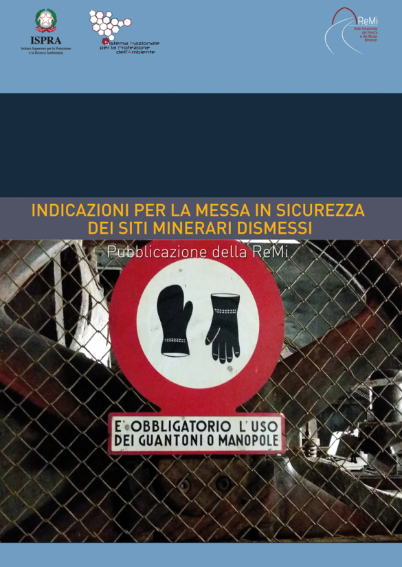 Indicazioni messa in sicurezza siti minerario dismessi