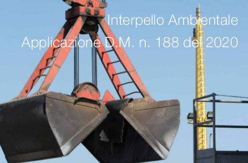 Interpello Ambientale 29 10 2021   Applicazione D M  n  188 del 2020