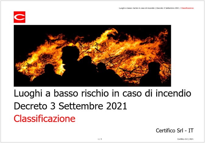 Luoghi a basso rischio in caso di incendio Decreto 3 Settembre 2021   Classificazione