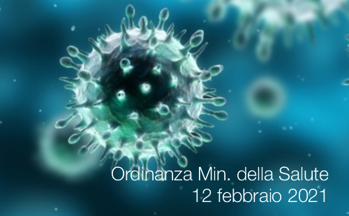 Ordinanza Ministero della Salute 12 febbraio 2021