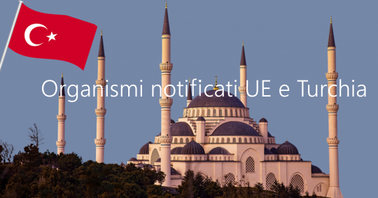 Organismi notificati Turchia