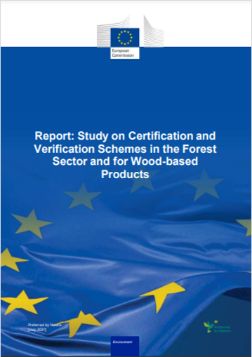 Report   Study on Certification and Verification Schemes in the Forest Sector and for Wood based Products