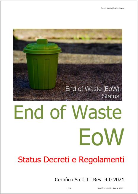 End of Waste Status Decreti e Regolamenti