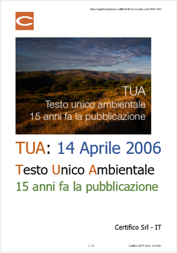 Testo unico ambientale  TUA  14 Aprile 2006   15 anni pubblicazione