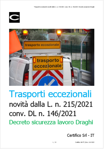 Trasporti eccezionali   Novit  dalla L  n  215 2021 conv  DL n  146 2021