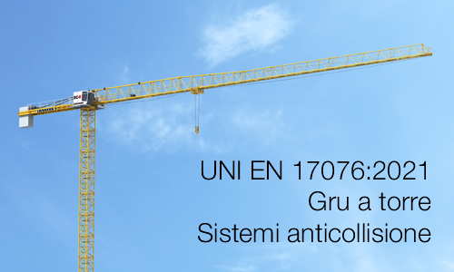 UNI EN 17076 2021 Gru a torre