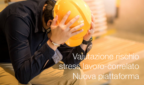 Valutazione rischio stress lavoro correlato