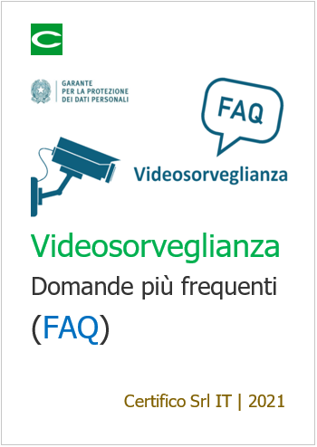 Videosorveglianza FAQ