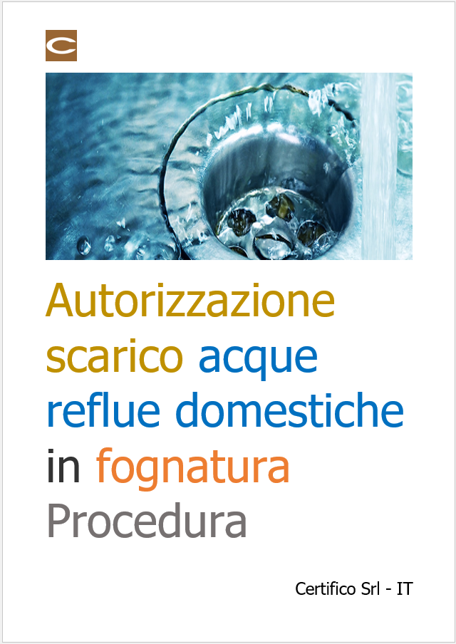 Autorizzazione scarico acque reflue domestiche in fognatura