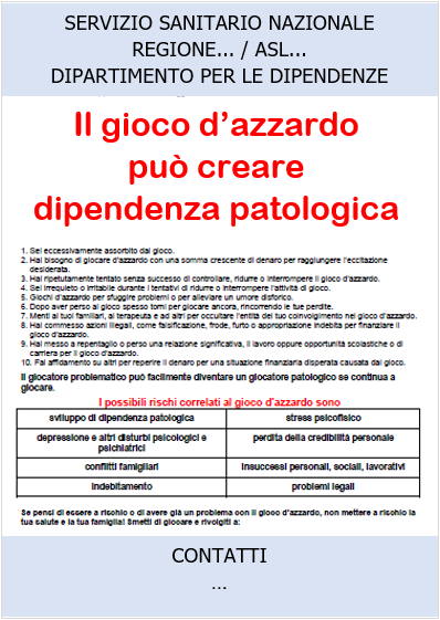 Avvertenze ai giocatori negli esercizi autorizzati all offerta di gioco d azzardo