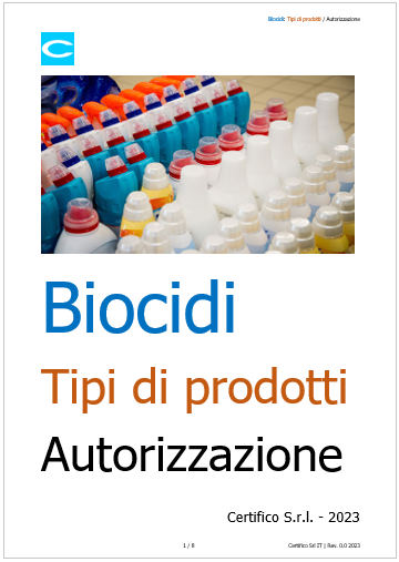 Biocidi Tipi di prodotti e Autorizzzazione Biocidi Tipi di prodotti e Autorizzzazione