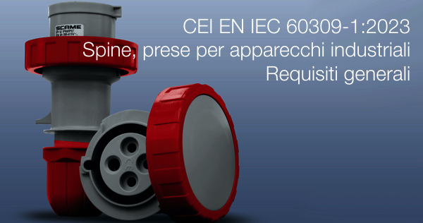 CEI EN IEC 60309 1 2023